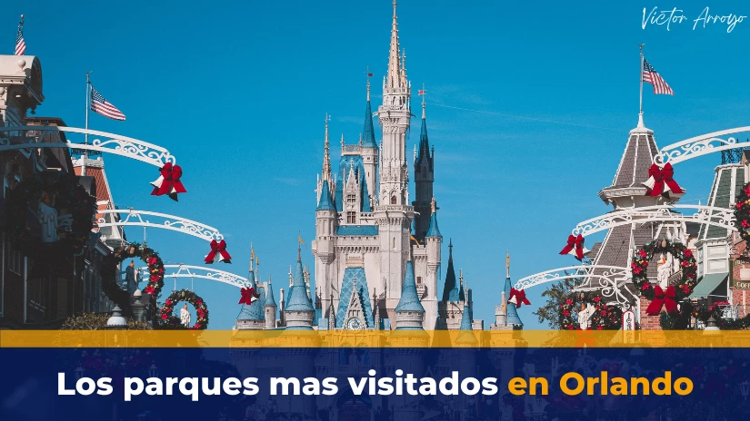 ▷ Los 8 parques más visitados de Orlando